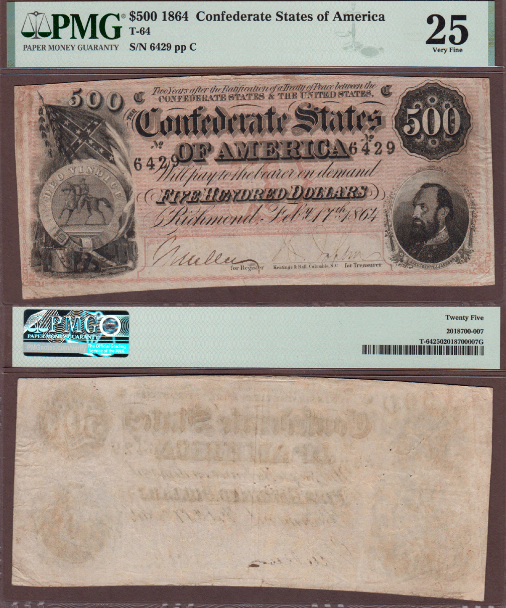 T-64 $500 Confederate Currency T-64 $500 1864 Confederate states of America PMG Very Fine 25
