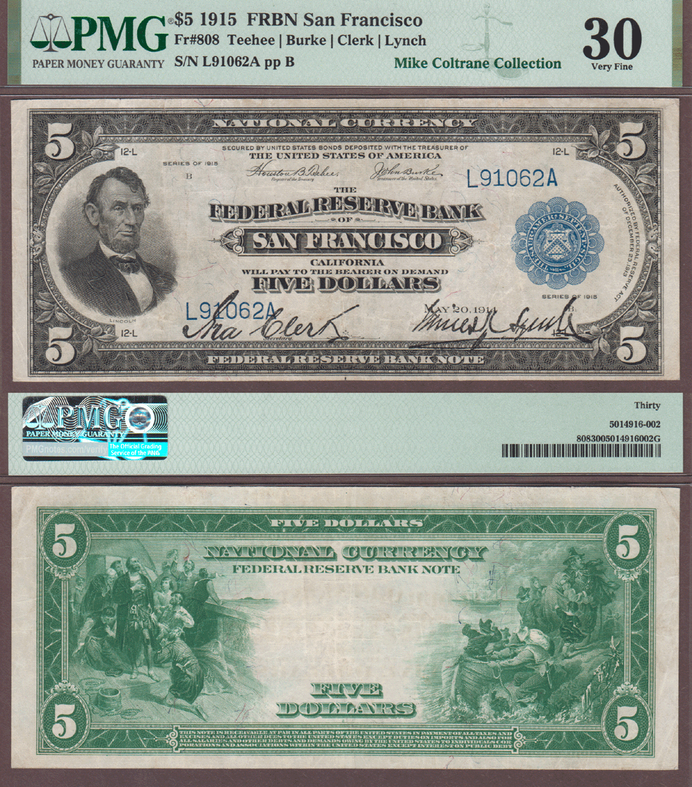 $5.00 FR-808 1915 $5.00 FR-808 San Francisco PMG Very Fine 30