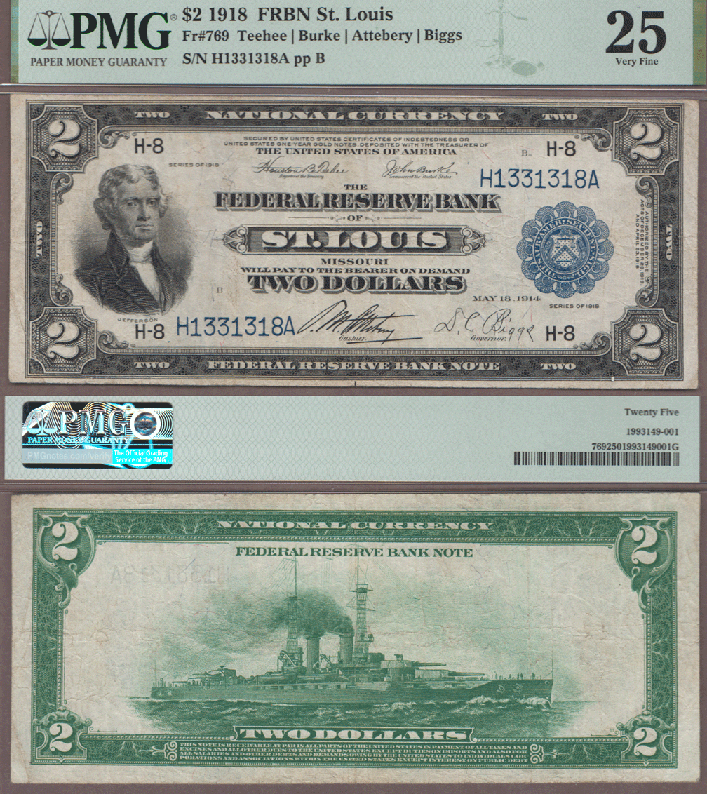 $2.00 FR-769 1918 $2.00 FR-769 St. Louis "Battleship" PMG Very Fine 25