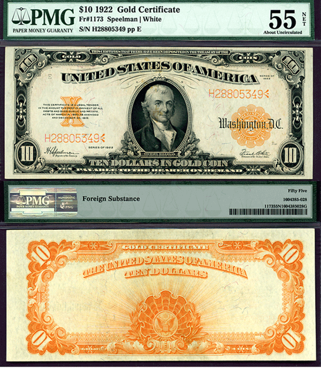 1922 $10 1922 $10 FR-1173 US large size gold certificates PMG AU 55