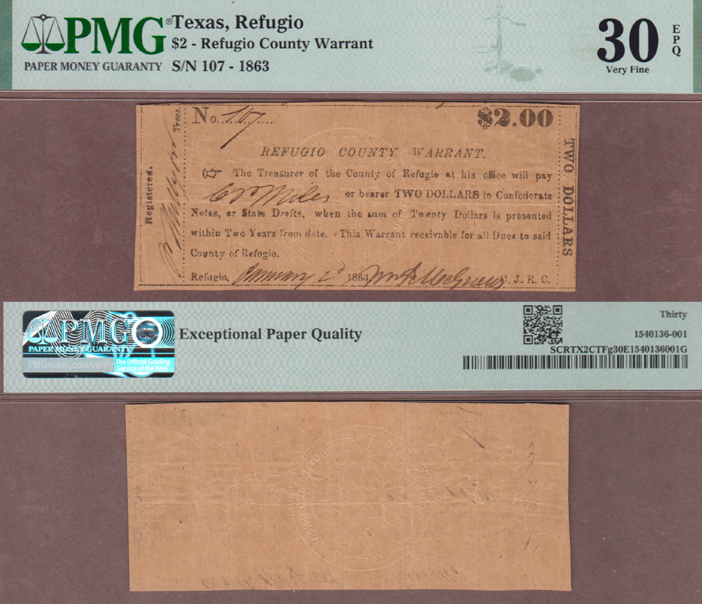 $2.00 Refugio County 1863 Warrant Texas Refugio $2.00 Refugio County 1863 PMG VF 30 EPQ